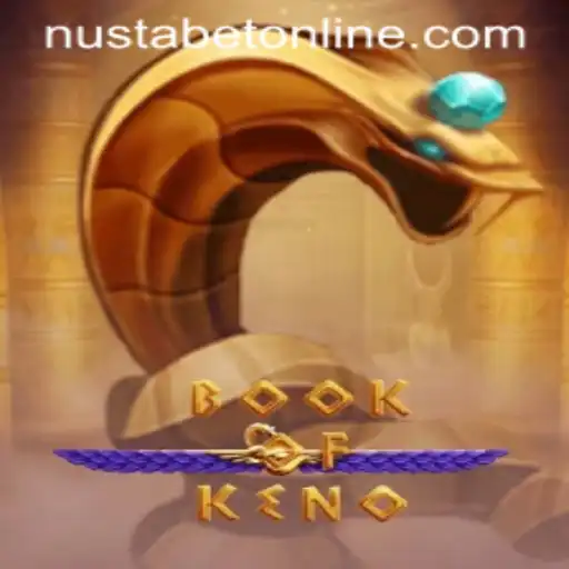 BookOfKeno: An In-Depth Guide to the Game and Nustabet Login